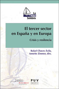 tercer sector en españa y en europa, el - crisis y resilencia - Rafael Chaves Avila (ed. ) / Annette Zimmer (ed. )