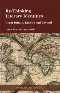 re-thinking literary identities - great britain, europe and beyond - Laura Monros-Gaspar