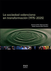 sociedad valenciana en transformacion, la (1975-2025)