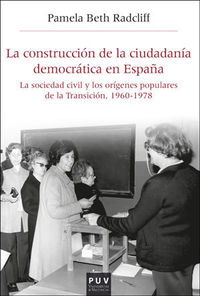 La construccion de la ciudadania democratica en españa - Pamela Radcliff