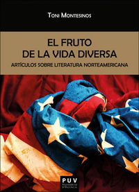 fruto de la vida diversa, el - articulos sobre literatura norteamericana - Antonio Montesinos Gilbert