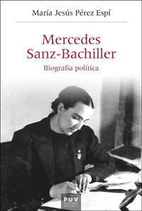 mercedes sanz-bachiller - biografia politica