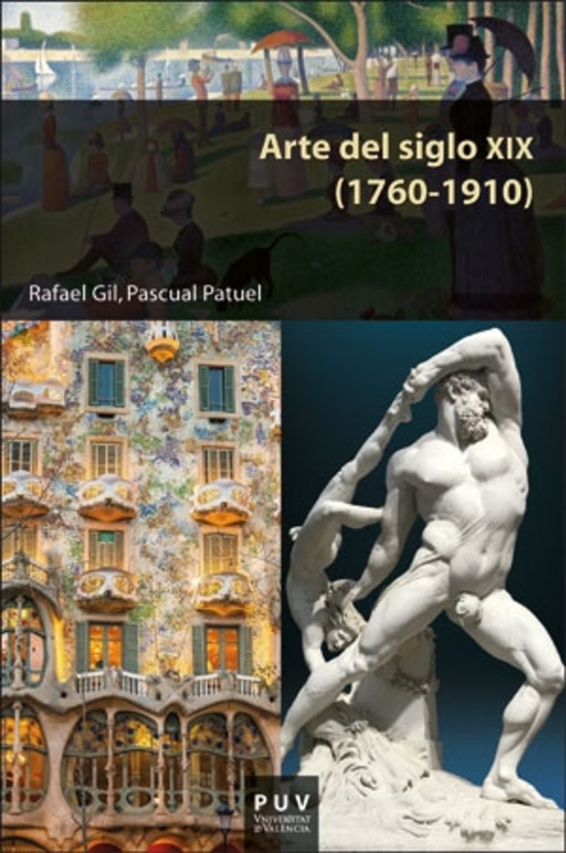 arte del siglo xix (1760-1910) - Pascual Patuel Chust / Rafael Gil Salinas