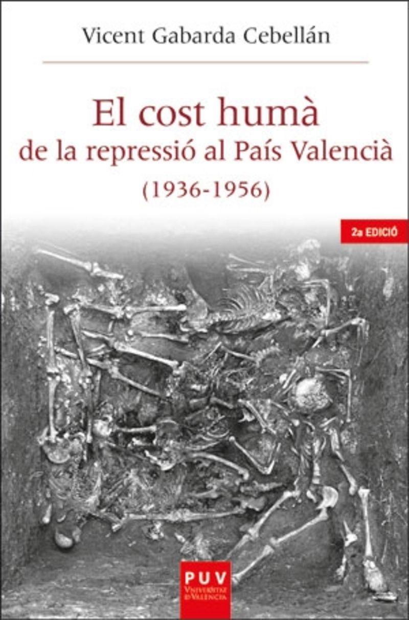 el cost huma de la repressio al pais valencia (1936-1956)