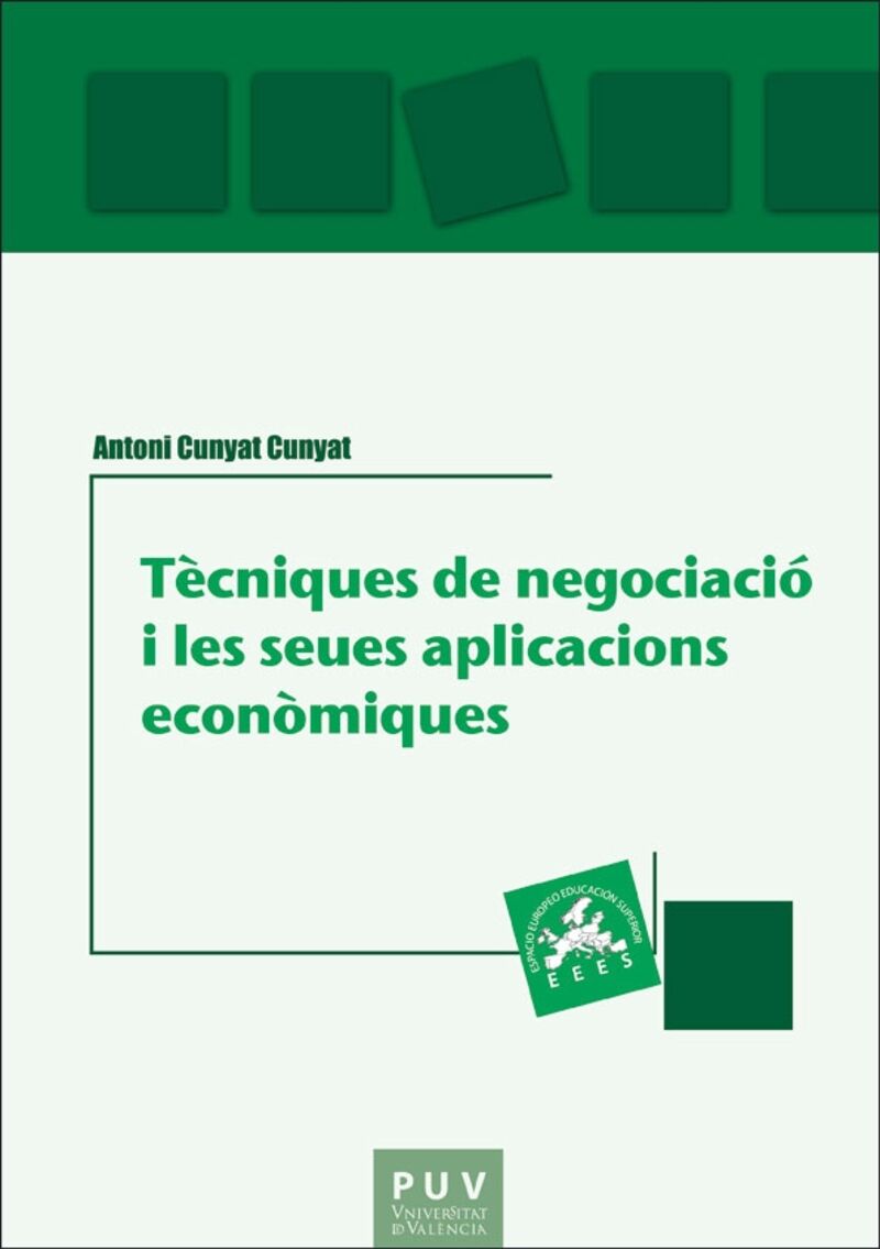 tecniques de negociacio i les seues aplicacions economiques - Antoni Cunyat Cunyat