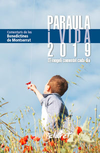 paraula i vida 2019 - l'evangeli comentat cada dia - Benedictines De Montserrat