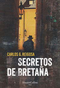 secretos de bretaña - Carlos Reigosa