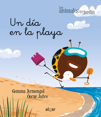 Un dia en la playa - Gemma Armengol Morell / Oscar Julve Gil (il. )