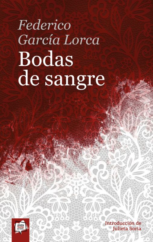 bodas de sangre - Federico Garcia Lorca