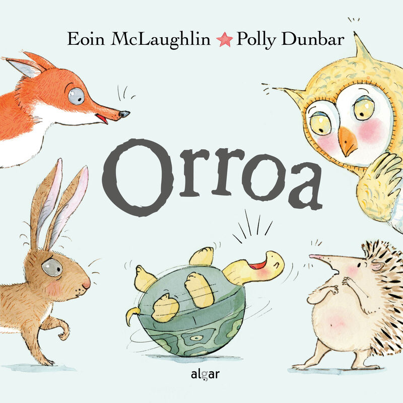 orroa - Eoin Mclaughlin / Polly Dunbar (il. )