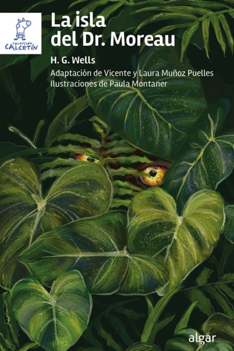 la isla del dr. moreau - H. G. Wells / Vicente Muñoz Puelles (ed. ) / Vicente Muños Puelles (ed. ) / Paula Montaner (il. )