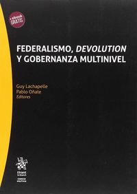 federalismo, devolution y gobernanza multinivel