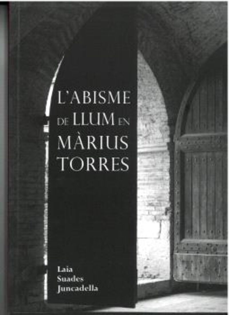 L'ABISME DE LLUM EN MARIUS TORRES