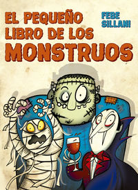 El pequeño libro de los monstruos - Febe Sillani