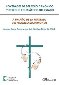 novedades de derecho canonico y derecho eclesiastico del es - Lourdes Ruano Espina
