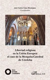 libertad religiosa en la union europea - el caso de la mezq