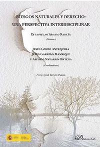 riesgos naturales y derecho - una perspectiva interdisciplinar - Estanislao Arana Garcia (ed. )