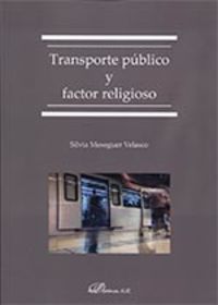 transporte publico y factor religioso - Silvia Meseguer Velasco
