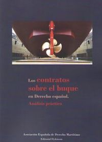 contratos sobre el buque en derecho español, los - analisis - Aa. Vv.