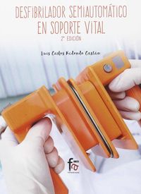 (2 ed) desfibrilador semiautomatico en soporte vital - Luis Carlos Redondo Castan