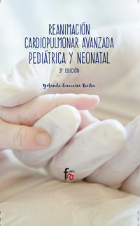 (3 ed) reanimacion cardiopulmonar avanzada pediatrica y neonatal - Yolanda Gamarra Barba