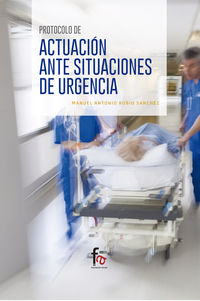 protocolo de actuacion ante situaciones de urgencia - Manuel Antonio Rubio Sanchez