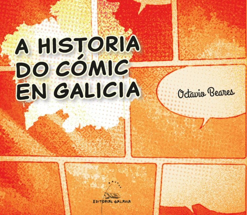a historia do comic en galicia - Octavio Beares