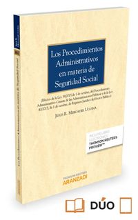 PROCEDIMIENTOS ADMINISTRATIVOS EN MATERIA DE SEGURIDAD SOCIAL, LOS (DUO)