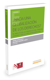 ¿hacia una globalizacion de los derechos? - Javier Garcia Roca