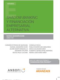 SHADOW BANKING Y FINANCIACION EMPRESARIAL ALTERNATIVA (DUO)