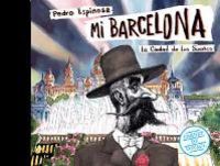 mi barcelona - la ciudad de los sueños