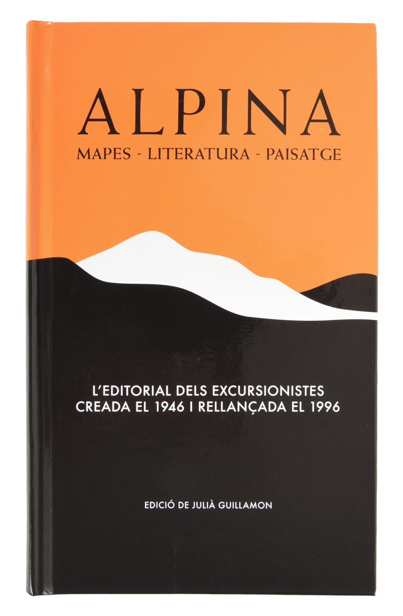 alpina - mapes, literatura, paisatge - Julia Guillamon (ed. )