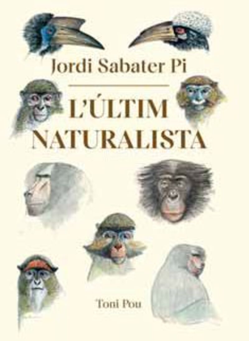 JORDI SABATER PI - L'ULTIM NATURALISTA