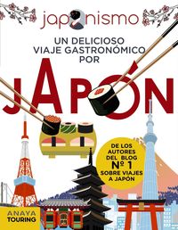 japonismo - un delicioso viaje gastronomico por japon - Aa. Vv.