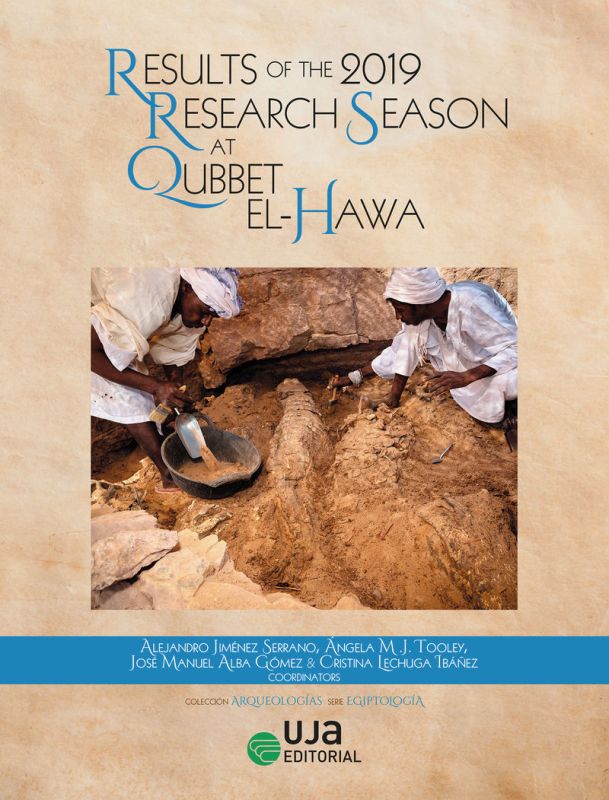 RESULTS OF THE 2019 RESEARCH SEASON AT QUBBET EL-HAWA