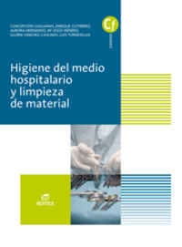 GM - HIGIENE DEL MEDIO HOSPITALARIO Y LIMPIEZA DE MATERIAL