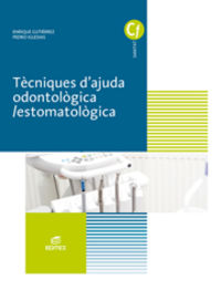 GM - TECNIQUES D'AJUDA ODONTOLOGICA / ESTOMATOLOGICA (CAT)
