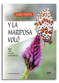 y la mariposa volo - 52 historias sorprendentes - Mario Delpini