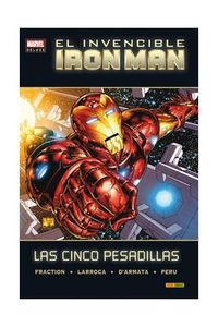 INVENCIBLE IRON MAN, EL 1 - LAS CINCO PESADILLAS