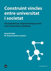 construint vincles entre universitat i societat - Anna Escofet