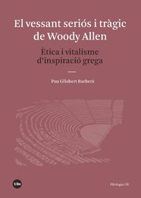 VESSANT SERIOS I TRAGIC DE WOODY ALLEN, EL