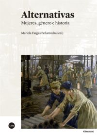 alternativas - mujeres, genero e historia - Mariela Fargas Peñarrocha