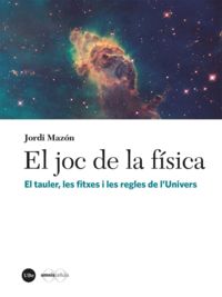 El joc de la fisica - Jordi Mazon Bueso