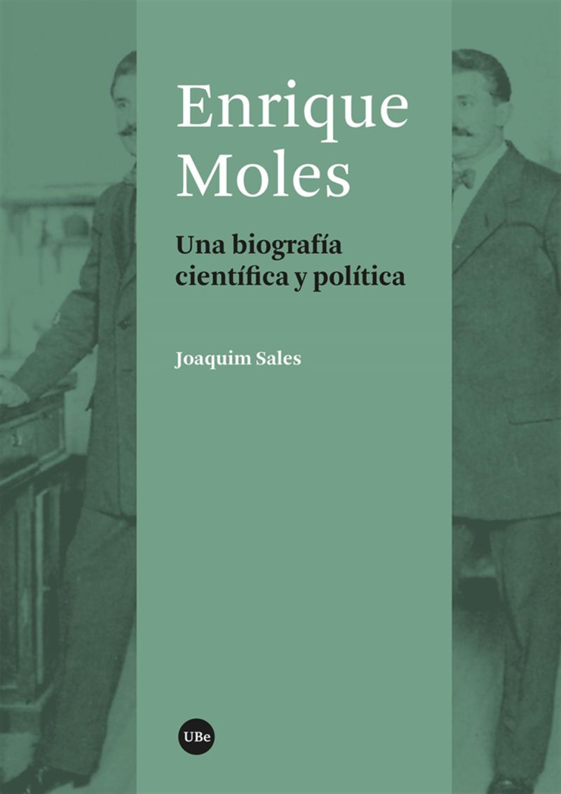 enrique moles - una biografia cientifica y politica - Joaquim Sales Cabre