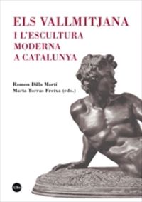 vallmitjana i l'escultura moderna a catalunya, els - Aa. Vv.