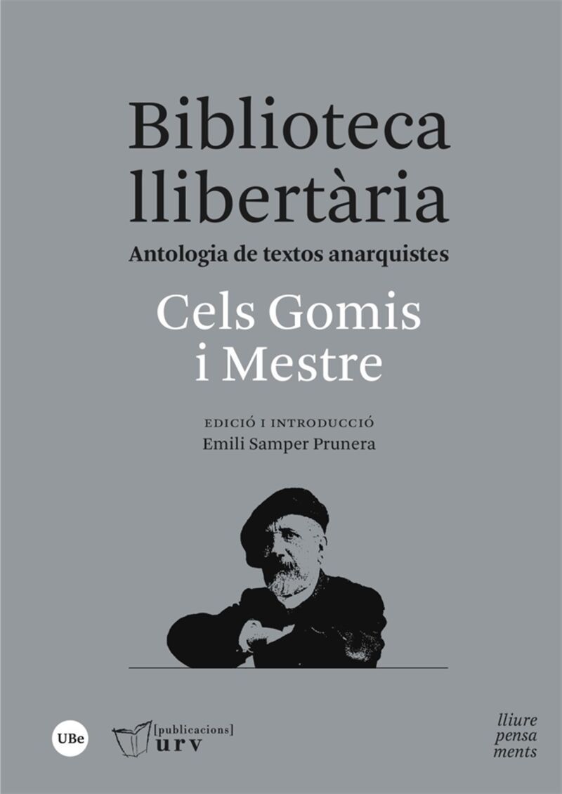 biblioteca llibertaria - antologia de textos anarquistes - Cels Gomis I Mestre