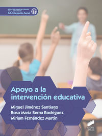 gs - apoyo a la intervencion educativa - Miguel Jimenez Santiago / Rosa Maria Serna Rodriguez / Miriam Fernandez Martin