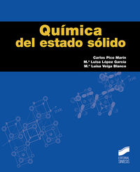 quimica del estado solido - Carlos Pico Marin / Mª Luisa Lopez Garcia / Mª Luisa Veiga Blanco