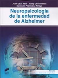 NEUROPSICOLOGIA DE LA ENFERMEDAD DE ALZHEIMER