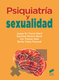 psiquiatria y sexualidad - Josep M. Farre Marti / [ET AL. ]